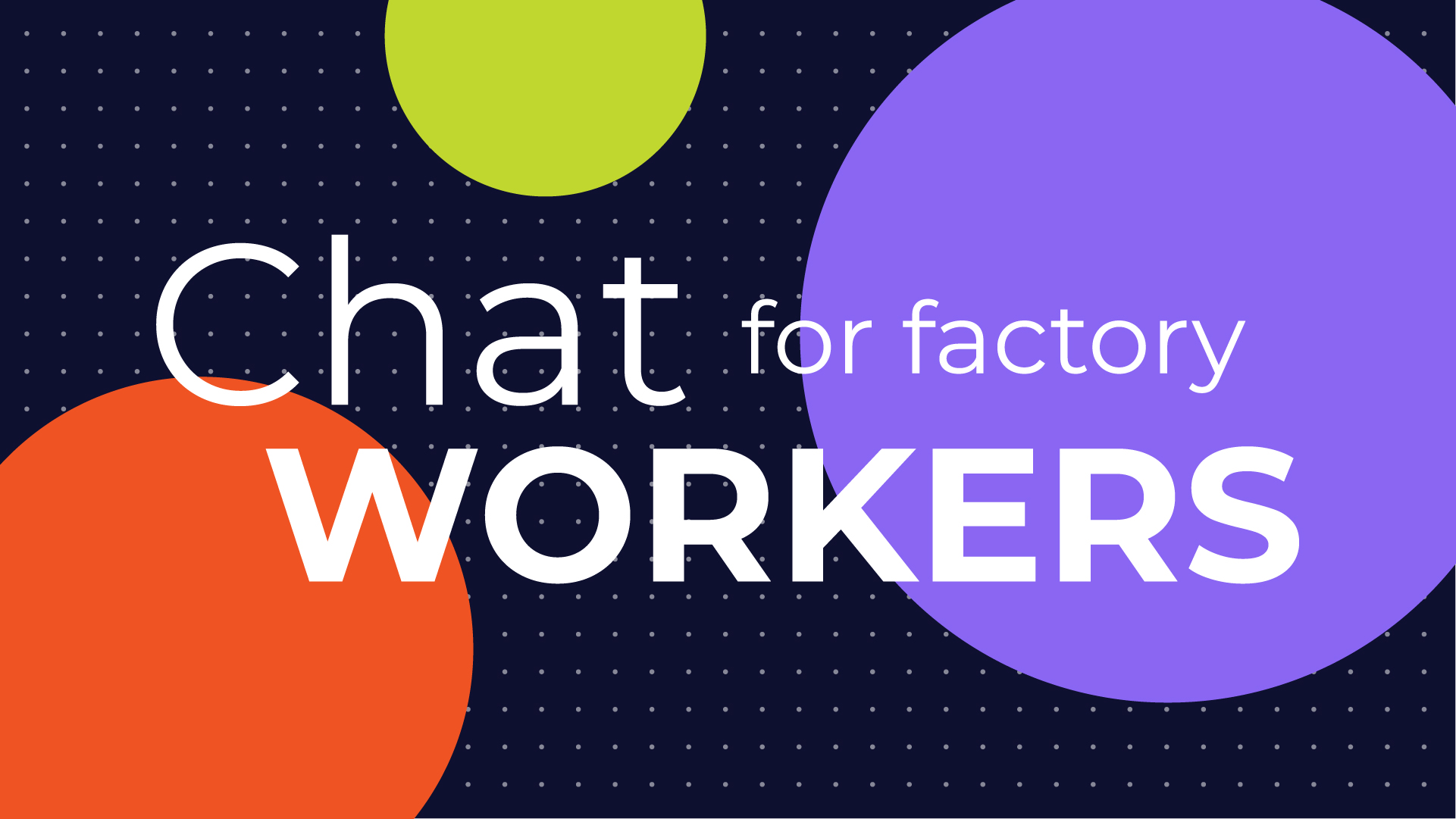 Chat for Factory Workers-100
